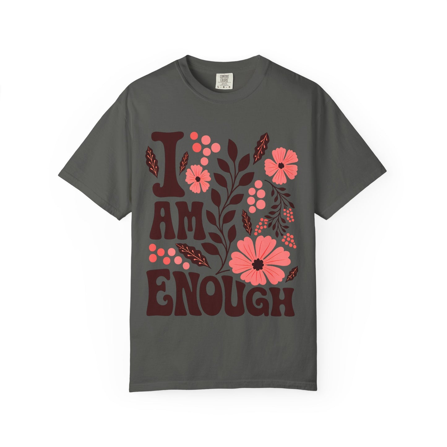 I Am Enough Floral Tee