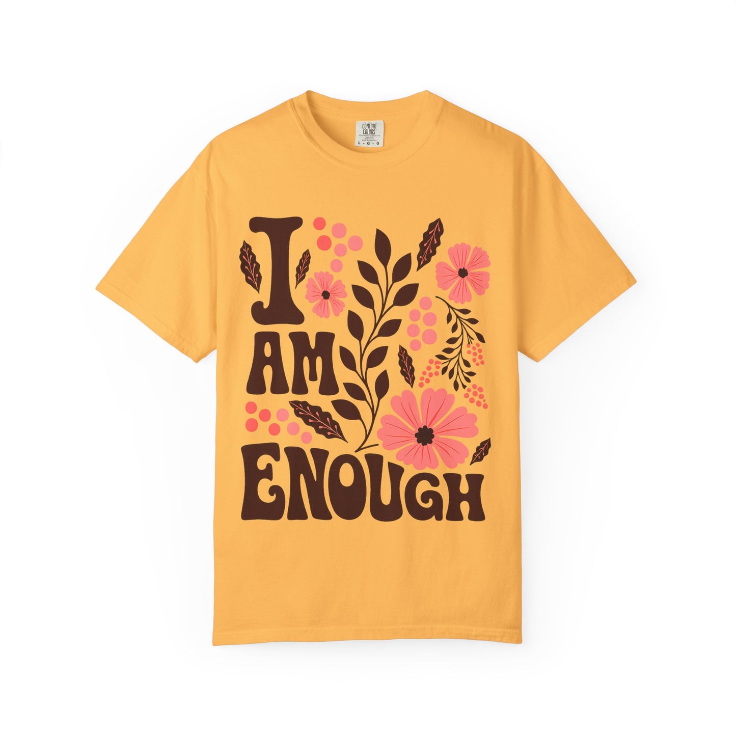 I Am Enough Floral Tee