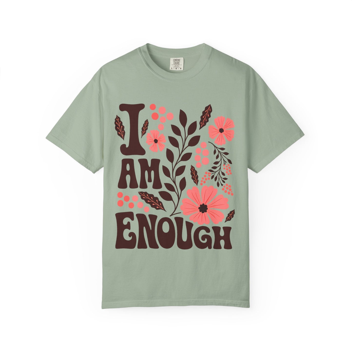 I Am Enough Floral Tee