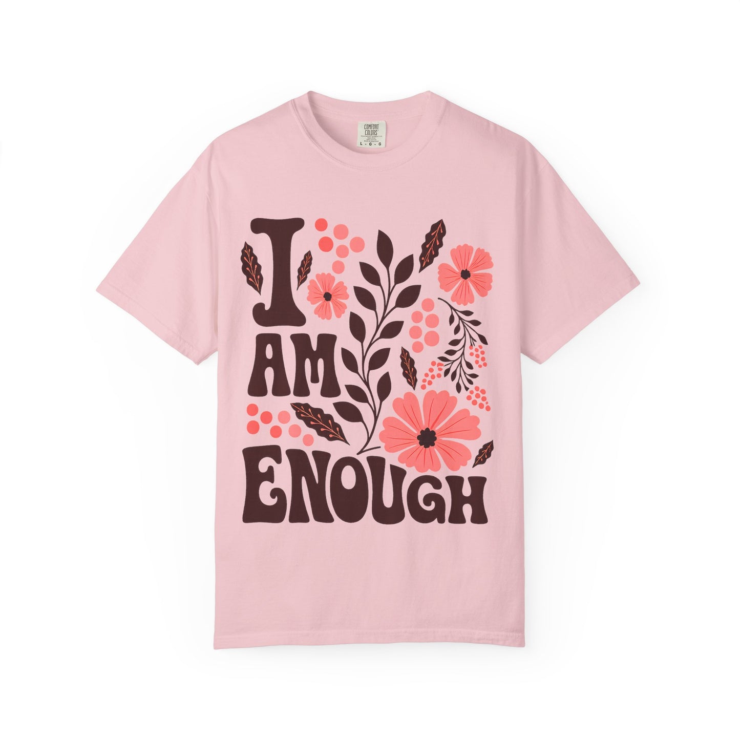 I Am Enough Floral Tee
