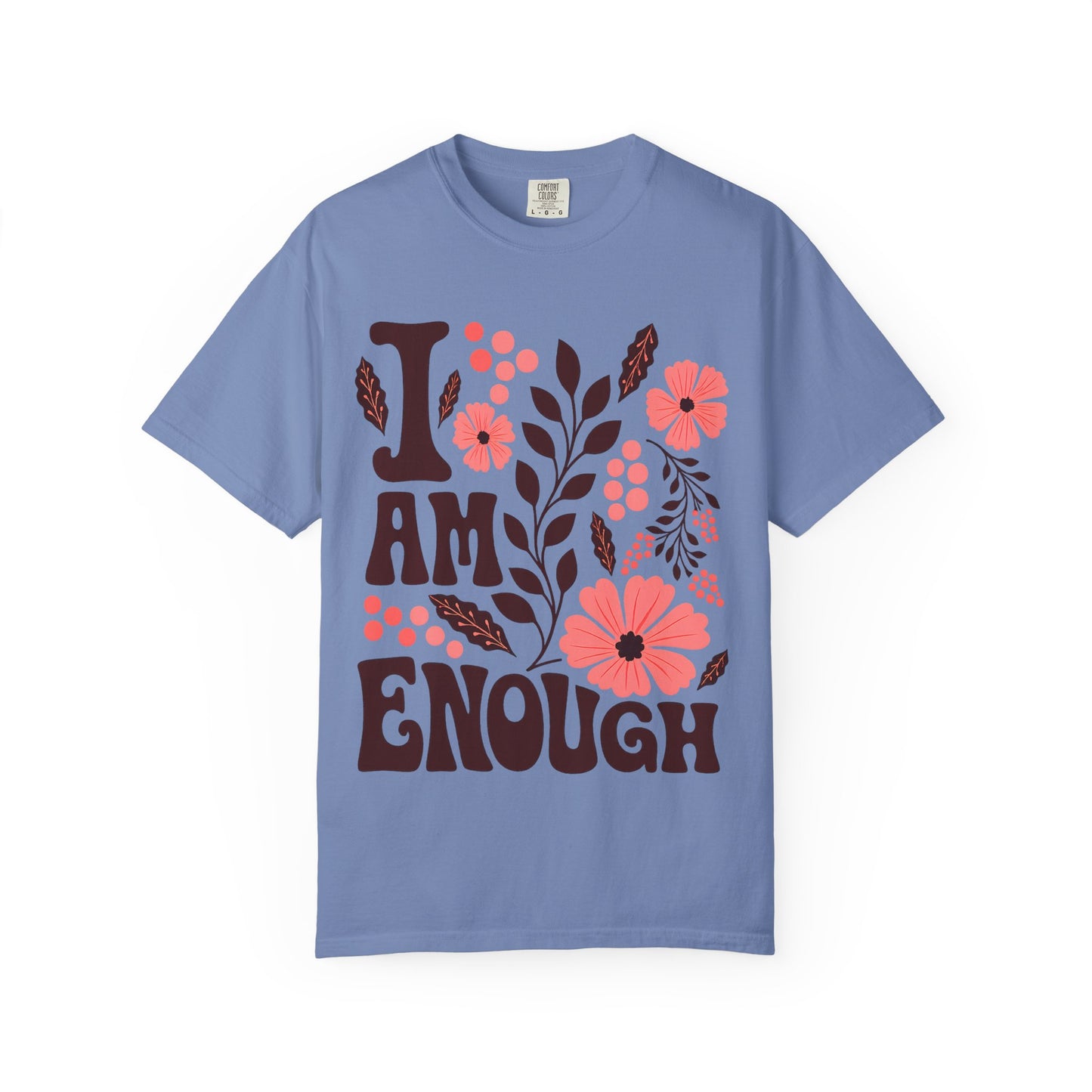 I Am Enough Floral Tee