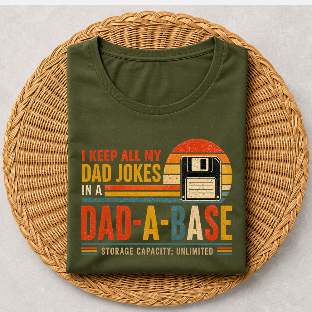 Dad-A-Base™ Funny Dad Shirt
