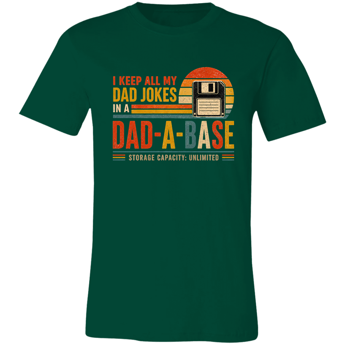 Dad-A-Base™ Funny Dad Shirt