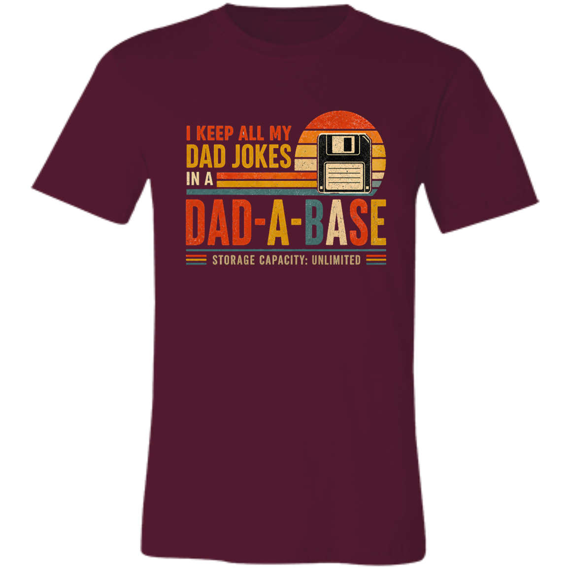 Dad-A-Base™ Funny Dad Shirt