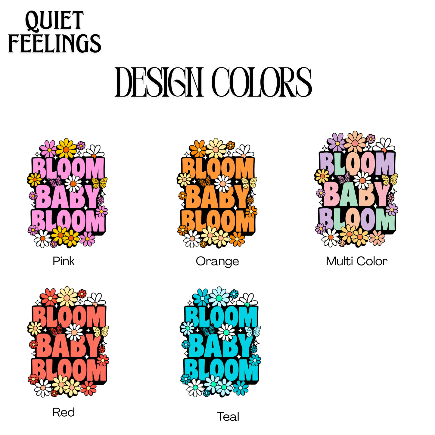 Bloom Baby Bloom Tee