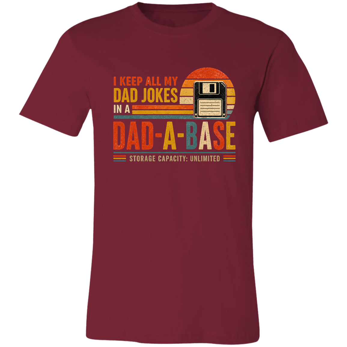 Dad-A-Base™ Funny Dad Shirt