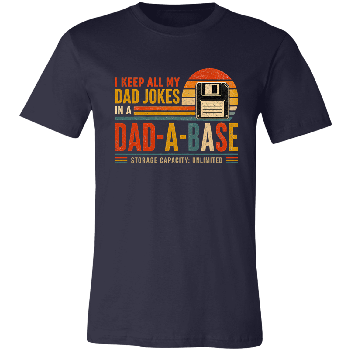 Dad-A-Base™ Funny Dad Shirt